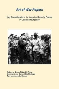 Produktbild: Key Considerations For Irregular Security Forces In Counterinsurgency