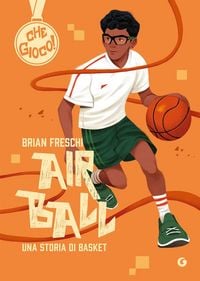 Produktbild: Air ball. Una storia di basket