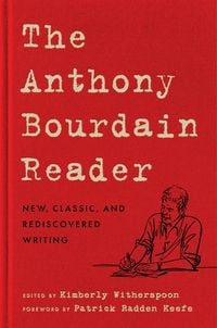 Produktbild: The Anthony Bourdain Reader