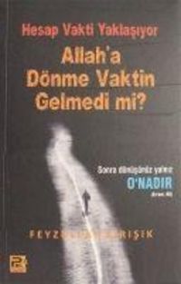 Produktbild: Hesap Vakti Yaklasiyor Allaha D&ouml;nme Vaktin Gelmedi mi