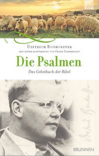 Bild vom Artikel Die Psalmen vom Autor Dietrich Bonhoeffer