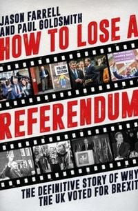 Produktbild: How to Lose a Referendum