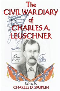 Produktbild: The Civil War Diary of Charles A. Leuschner