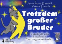 Bild vom Artikel Trotzdem großer Bruder - Katerkind Ludlu besucht sein Sternengeschwisterchen vom Autor Anna-Maria Böswald