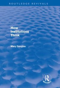 Produktbild: How Institutions Think (Routledge Revivals)