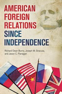 Produktbild: American Foreign Relations since Independence