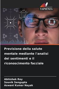 Produktbild: Previsione della salute mentale mediante l'analisi dei sentimenti e il riconoscimento facciale