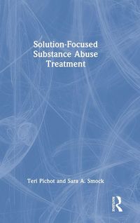 Produktbild: Solution-Focused Substance Abuse Treatment