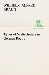 Produktbild: Types of Weltschmerz in German Poetry