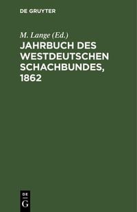 Produktbild: Jahrbuch des Westdeutschen Schachbundes, 1862