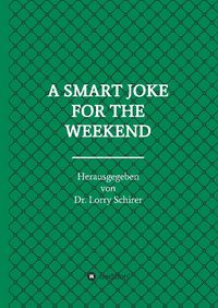 Produktbild: A Smart Joke For The Weekend