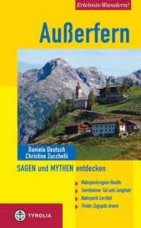 Produktbild: Erlebnis-Wandern! Au&szlig;erfern - Sagen und Mythen entdecken