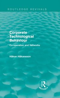 Produktbild: Hakansson, H: Corporate Technological Behaviour