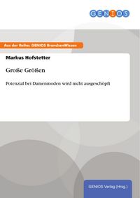 Produktbild: Gro&szlig;e Gr&ouml;&szlig;en