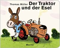 Bild vom Artikel Der Traktor und der Esel vom Autor Thomas M. Müller