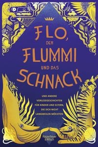Produktbild: Flo, der Flummi und das Schnack
