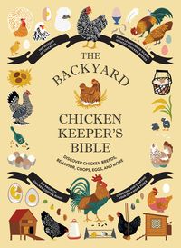 Produktbild: The Backyard Chicken Keeper's Bible