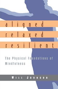 Produktbild: Aligned, Relaxed, Resilient
