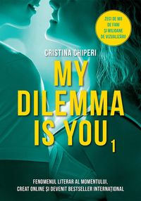 Produktbild: My Dilemma is You. Vol. 1