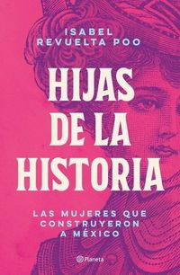 Produktbild: Hijas de la Historia
