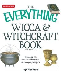 Bild vom Artikel The Everything Wicca & Witchcraft Book vom Autor Skye Alexander
