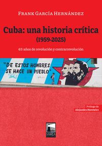 Produktbild: Cuba: una historia cr&iacute;tica (1959-2025)