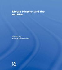 Produktbild: Media History and the Archive