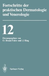 Produktbild: Vortr&auml;ge der XII. Fortbildungswoche der Dermatologischen Klinik und Poliklinik der Ludwig-Maximilians-Universit&auml;t M&uuml;nchen in Verbindung mit dem Berufs