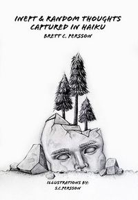 Produktbild: Inept & Random Thoughts Captured in Haiku