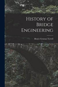 Produktbild: History of Bridge Engineering
