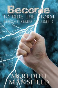 Produktbild: Become: To Ride the Storm