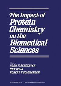 Produktbild: The Impact of Protein Chemistry on the Biomedical Sciences
