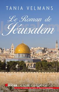 Produktbild: Le roman de J&eacute;rusalem