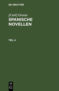 Produktbild: Spanische Novellen. Teil 4