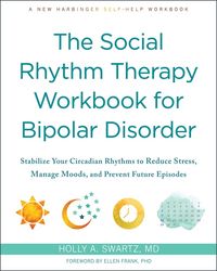 Produktbild: The Social Rhythm Therapy Workbook for Bipolar Disorder