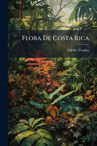 Produktbild: Flora De Costa Rica