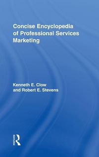 Produktbild: Concise Encyclopedia of Professional Services Marketing