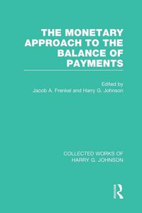 Produktbild: The Monetary Approach to the Balance of Payments