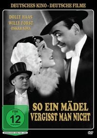 Produktbild: So ein Mädel vergißt man nicht - Deutsche Filmklassiker
