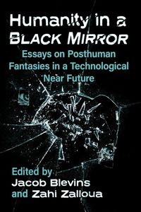 Produktbild: Humanity in a Black Mirror