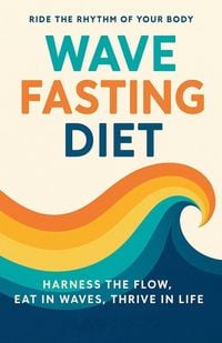 Produktbild: The Wave-Fasting Diet
