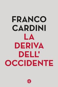 Produktbild: La deriva dell'Occidente