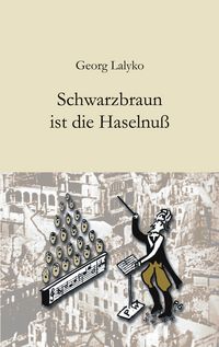 Produktbild: Schwarzbraun ist die Haselnu&szlig;