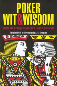 Produktbild: Poker Wit & Wisdom: Quotes and Writings on America's Favorite Card Game