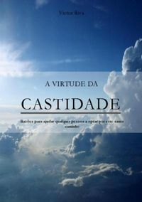 Produktbild: A Virtude Da Castidade