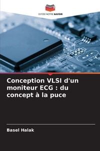 Produktbild: Conception VLSI d'un moniteur ECG : du concept &agrave; la puce