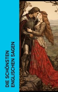 Produktbild: Die sch&ouml;nsten englischen Sagen