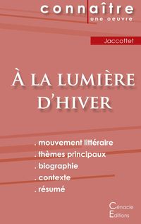 Produktbild: Fiche de lecture &Agrave; la lumi&egrave;re d'hiver de Philippe Jaccottet (Analyse litt&eacute;raire de r&eacute;f&eacute;rence et r&eacute;sum&eacute; complet)