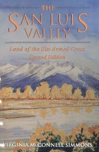 Produktbild: The San Luis Valley, Second Edition
