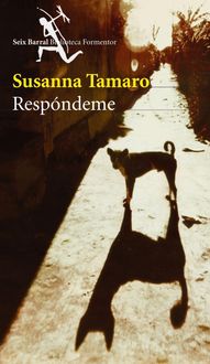 Bild vom Artikel Respóndeme vom Autor Susanna Tamaro